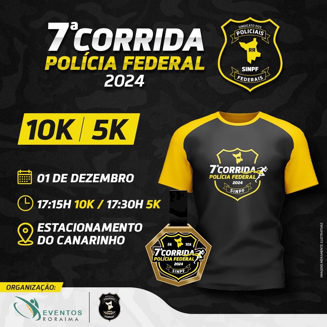 Corrida POLÍCIA FEDERAL 7ª Edição