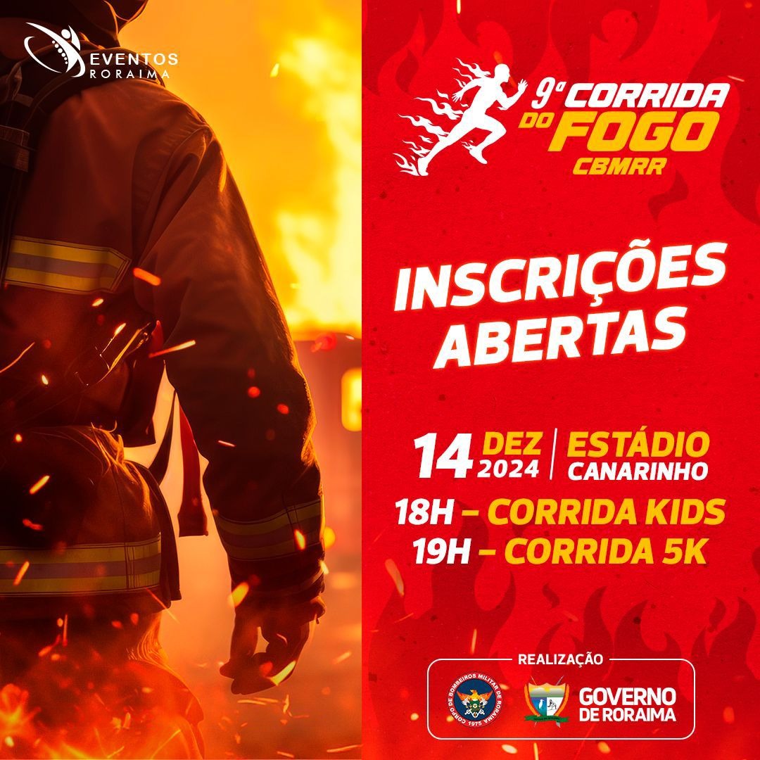 Corrida do FOGO CBMRR 2024 9ª Edição